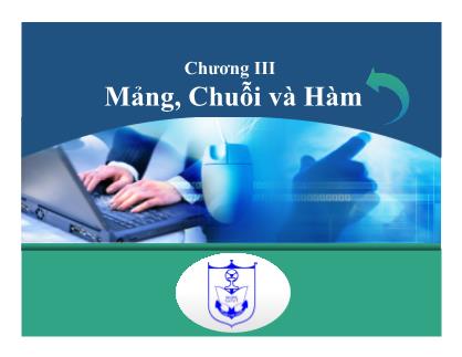 C / C ++ - Chương học III: Mảng, chuỗi và hàm