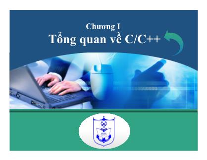 C / C ++ - Chương I: Tổng quan về C / C ++