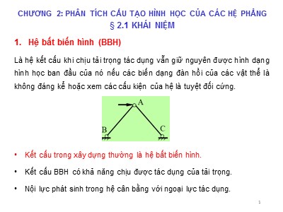 Cơ học kết cấu 1 - Chương 2: Phân tích cấu tạo hình học của các hệ phẳng