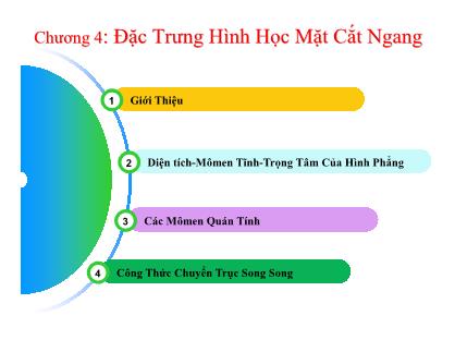 Cơ học kết cấu 1 - Chương 4: Đặc trưng hình học mặt cắt ngang