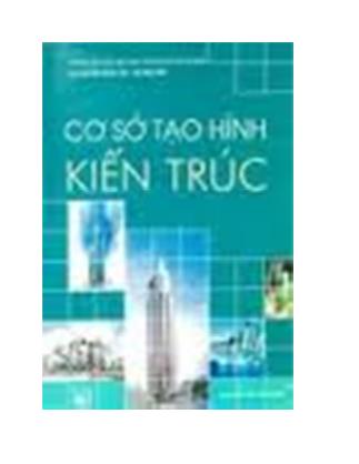 Giáo trình Cơ sở kiến trúc II