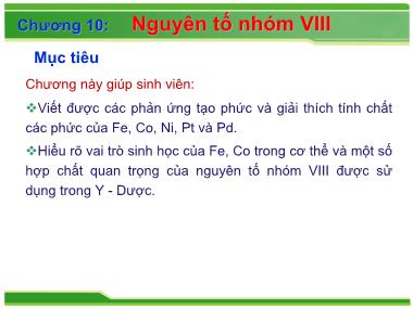 Hóa học - Chương 10: Nguyên tố nhóm VIII