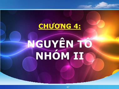 Hóa học - Chương 4: Nguyên tố nhóm II