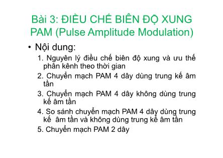 Kĩ thuật chuyển mạch báo hiệu - Bài 3: Điều chế biên độ xung pam (pulse amplitude modulation)