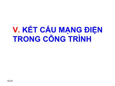 Kĩ thuật điện - Kết cấu mạng điện trong công trình