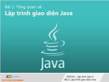 Lập trình Java 3 - Bài 1: Lập trình giao diện Java
