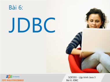 Lập trình Java 3 - Bài 6: JDBC