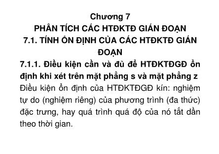 Lí thuyết điều khiển tự động - Chương 7: Phân tích các HTĐKTĐ gián đoạn