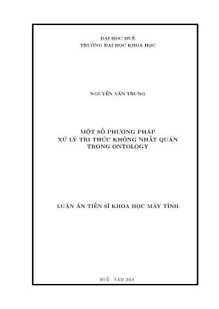 Luận án Một số phương pháp xử lý tri thức không nhất quán trong ontology