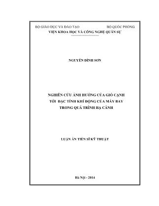 Luận án Nghiên cứu ảnh hưởng của gió cạnh tới đặc tính khí động của máy bay trong quá trình hạ cánh