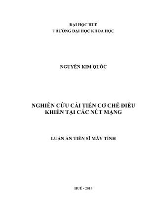 Luận án Nghiên cứu cải tiến cơ chế điều khiển tại các nút mạng