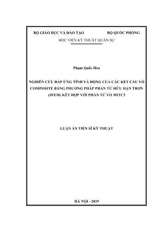 Luận án Nghiên cứu đáp ứng tĩnh và động của các kết cấu vỏ composite bằng phương pháp phần tử hữu hạn trơn (sfem) kết hợp với phần tử vỏ Mitc3