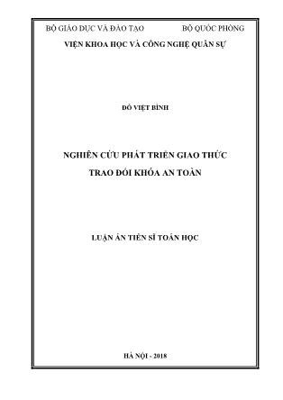 Luận án Nghiên cứu phát triển giao thức trao đổi khóa an toàn