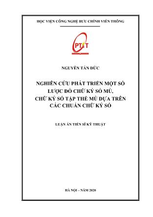 Luận án Nghiên cứu phát triển một số lược đồ chữ ký số mù, chữ ký số tập thể mù dựa trên các chuẩn chữ ký số