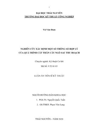 Luận án Nghiên cứu xác định một số thông số hợp lý của quá trình cắt thân cây ngô sau thu hoạch