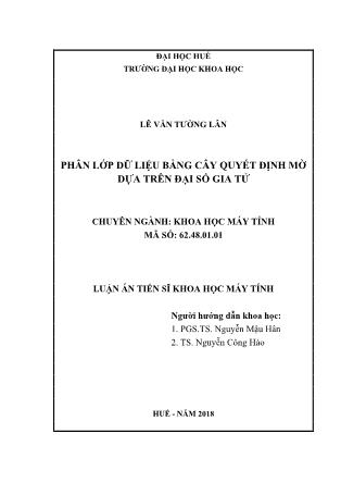 Luận án Phân lớp dữ liệu bằng cây quyết định mờ dựa trên đại số gia tử