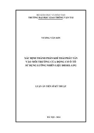 Luận án Xác định thành phần khí thải phát tán vào môi trường của động cơ ô tô sử dụng lưỡng nhiên liệu diesel - Lpg