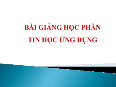 Tin học ứng dụng - Chương 1: Các hàm thông dụng trong excel