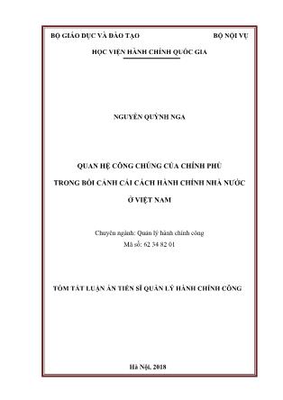 Tóm tắt Luận án Quan hệ công chúng của chính phủ trong bối cảnh cải cách hành chính nhà nước ở Việt Nam