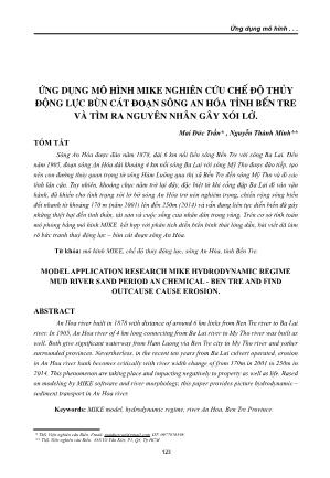 Ứng dụng mô hình mike nghiên cứu chế độ thủy động lực bùn cát đoạn sông an Hóa tỉnh Bến tre và tìm ra nguyên nhân gây xói lở