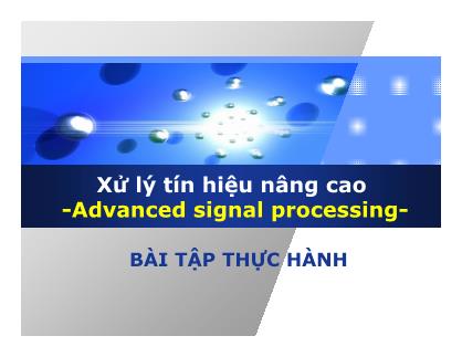 Xử lý tín hiệu nâng cao - Bài tập thực hành