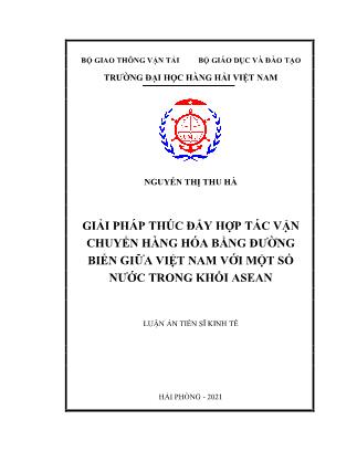 Giải pháp thúc đẩy hợp tác vận chuyển hàng hóa bằng đường biển giữa Việt Nam với một số nước trong khối Asean