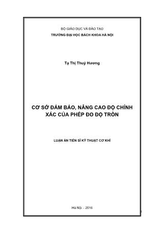 Luận án Cơ sở đảm bảo, nâng cao độ chính xác của phép đo độ tròn