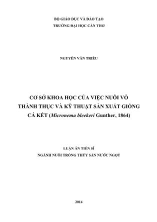 Luận án Cơ sở khoa học của việc nuôi vỗ thành thục và kỹ thuật sản xuất giống cá kết (micronema bleekeri gunther, 1864)