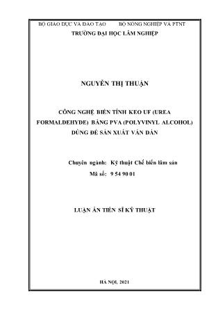 Luận án Công nghệ biến tính keo uf (urea formaldehyde) bằng pva (polyvinyl alcohol) dùng để sản xuất ván dán