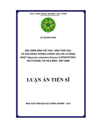 Luận án Đặc điểm sinh vật học, sinh thái học và khả năng phòng chống sâu ăn lá hồng ngọt hypocala subsatura guenee (lepidoptera: noctuidae) tại Hòa bình, Việt Nam