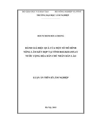 Luận án Đánh giá hiệu quả của một số mô hình nông lâm kết hợp tại tỉnh Bolikhamxay nước cộng hòa dân chủ nhân dân Lào