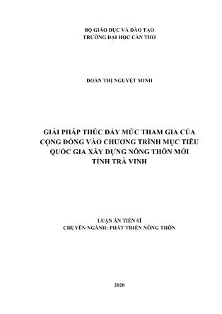 Luận án Giải pháp thúc đẩy mức tham gia của cộng đồng vào chương trình mục tiêu quốc gia xây dựng nông thôn mới tỉnh Trà Vinh