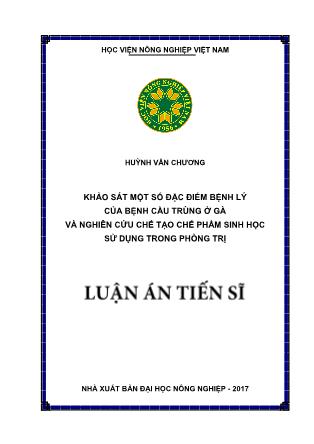 Luận án Khảo sát một số đặc điểm bệnh lý của bệnh cầu trùng ở gà và nghiên cứu chế tạo chế phẩm sinh học sử dụng trong phòng trị