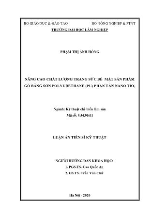 Luận án Nâng cao chất lượng trang sức bề mặt sản phẩm gỗ bằng sơn polyurethane (pu) phân tán Nano Tio2