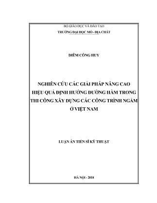 Luận án Nghiên cứu các giải pháp nâng cao hiệu quả định hướng đường hầm trong thi công xây dựng các công trình ngầm ở Việt Nam