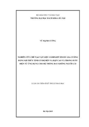 Luận án Nghiên cứu chế tạo vật liệu compozit epoxy gia cường bằng sợi thủy tinh có độ bền va đập cao và trong suốt điện từ ứng dụng cho hệ thống bay không người lái