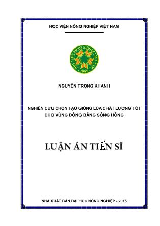 Luận án Nghiên cứu chọn tạo giống lúa chất lượng tốt cho vùng đồng bằng Sông Hồng