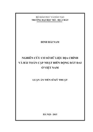 Luận án Nghiên cứu cơ sở dữ liệu địa chính và bài toán cập nhật biến động đất đai ở Việt Nam