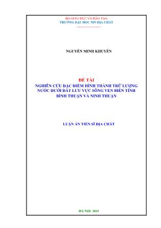 Luận án Nghiên cứu đặc điểm hình thành trữ lượng nước dưới đất lưu vực sông ven biển tỉnh Bình thuận và Ninh Thuận