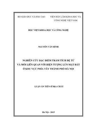 Luận án Nghiên cứu đặc điểm trầm tích đệ tứ và mối liên quan với hiện tượng lún mặt đất ở khu vực phía tây thành phố Hà Nội