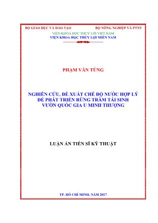 Luận án Nghiên cứu, đề xuất chế độ nước hợp lý để phát triển rừng tràm tái sinh vườn quốc gia U Minh Thượng