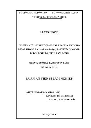 Luận án Nghiên cứu đề xuất giải pháp phòng cháy cho rừng thông ba lá (pinus kesiya) tại vườn quốc gia Bi Doup - Núi bà, tỉnh Lâm Đồng