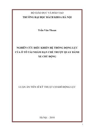 Luận án Nghiên cứu điều khiển hệ thống động lực của ô tô tải nhằm hạn chế trượt quay bánh xe chủ động