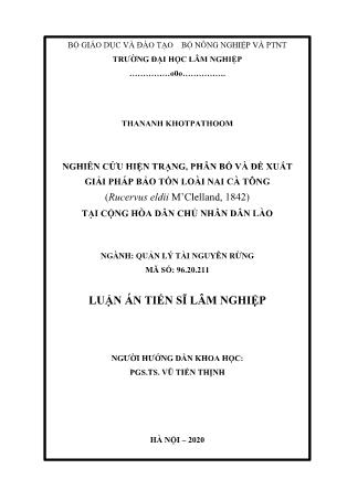 Luận án Nghiên cứu hiện trạng, phân bố và đề xuất giải pháp bảo tồn loài nai cà tông (rucervus eldii m’clelland, 1842) tại cộng hòa dân chủ nhân dân Lào