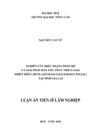 Luận án Nghiên cứu hiện trạng phân bố và giải pháp bảo tồn, phát triển loài thiên môn chùm (asparagus racemosus willd.) tại tỉnh Gia Lai