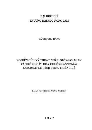 Luận án Nghiên cứu kỹ thuật nhân giống in vitro và trồng cây hoa chuông (sinningia speciosa) tại tỉnh Thừa Thiên Huế