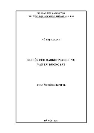 Luận án Nghiên cứu marketing dịch vụ vận tải đường sắt