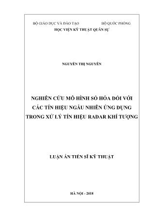 Luận án Nghiên cứu mô hình số hóa đối với các tín hiệu ngẫu nhiên ứng dụng trong xử lý tín hiệu radar khí tượng