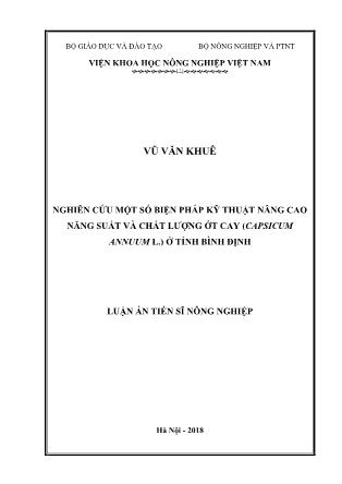 Luận án Nghiên cứu một số biện pháp kỹ thuật nâng cao năng suất và chất lượng ớt cay (capsicum annuum l.) ở tỉnh Bình Định