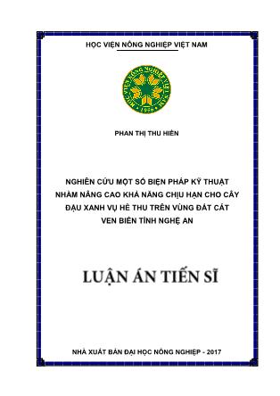 Luận án Nghiên cứu một số biện pháp kỹ thuật nhằm nâng cao khả năng chịu hạn cho cây đậu xanh vụ hè thu trên vùng đất cát ven biển tỉnh Nghệ An